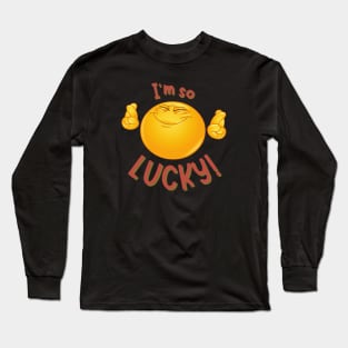 I'm So Lucky! #11 Long Sleeve T-Shirt